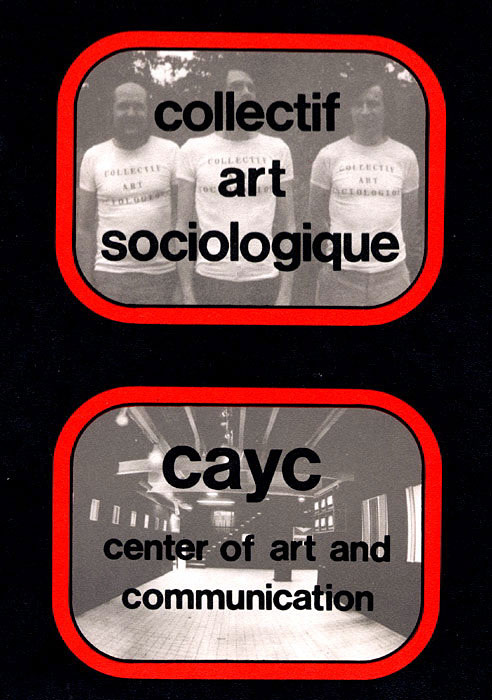 44. Collectif dart sociologique (Coletivo da arte sociolgica), da esquerda para a direita, Fred Forest, Jean-Pault Thenot, Herv Fischer, no quadro de sua colaborao com Jorge Glusberg do CAYC (Centro de Arte e de Comunicao de Buenos Aires, 1974  1980).