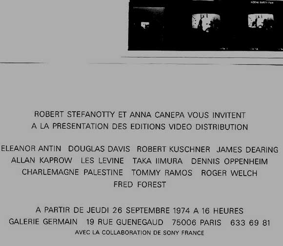 50- Video Exhibition Invitation, Robert Stefanotty and Anna Canepa Paris 1974. Fred Forest, pioneer of the video art, has taken part in exhibitions with American artists since 1970.